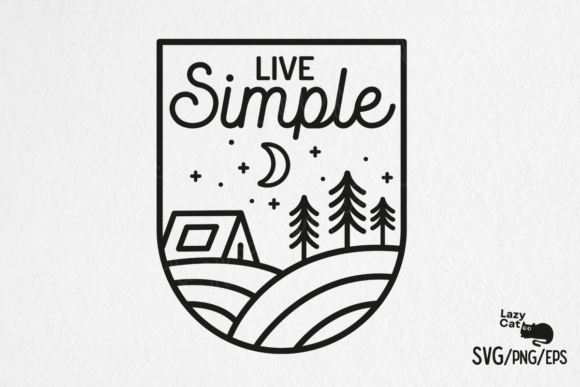 Download Live Simple Camping SVG Design - Live simple Collection