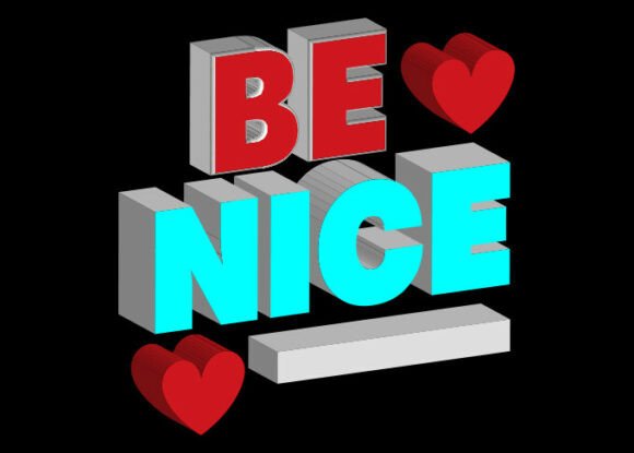Download Be Nice 3D Designs - 3d designs Collection